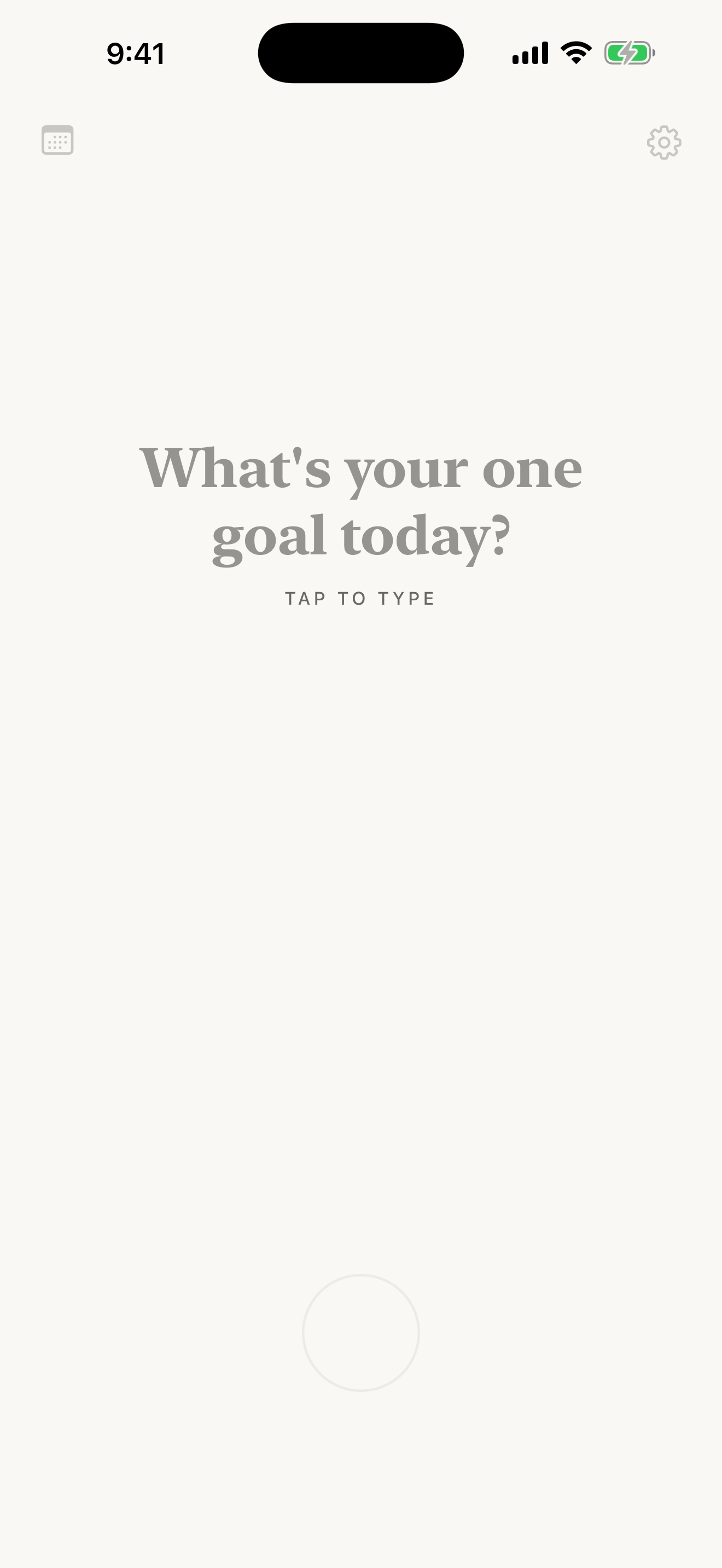 The One Goal app asking: What's your one goal today?